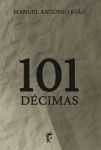 101 Décimas by Manuel António João